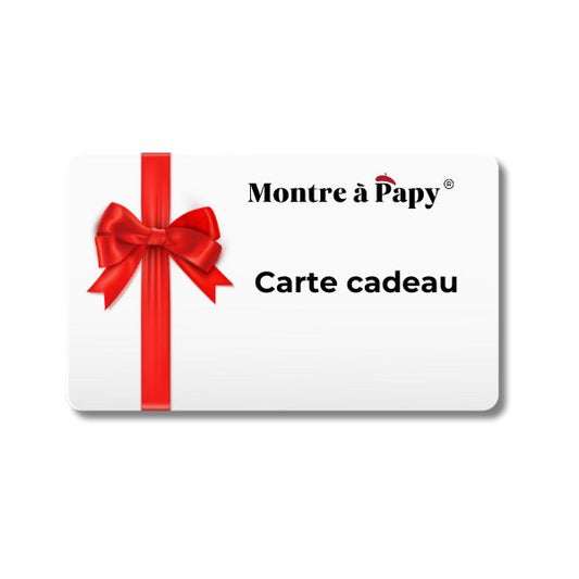 Carte-cadeau Montre à Papy - MONTRE A PAPY